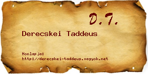 Derecskei Taddeus névjegykártya